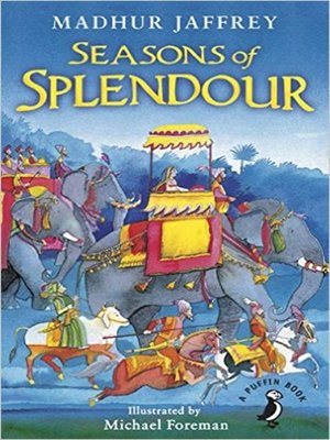 cover image of Seasons of Splendour: Tales, Myths and Legends of India